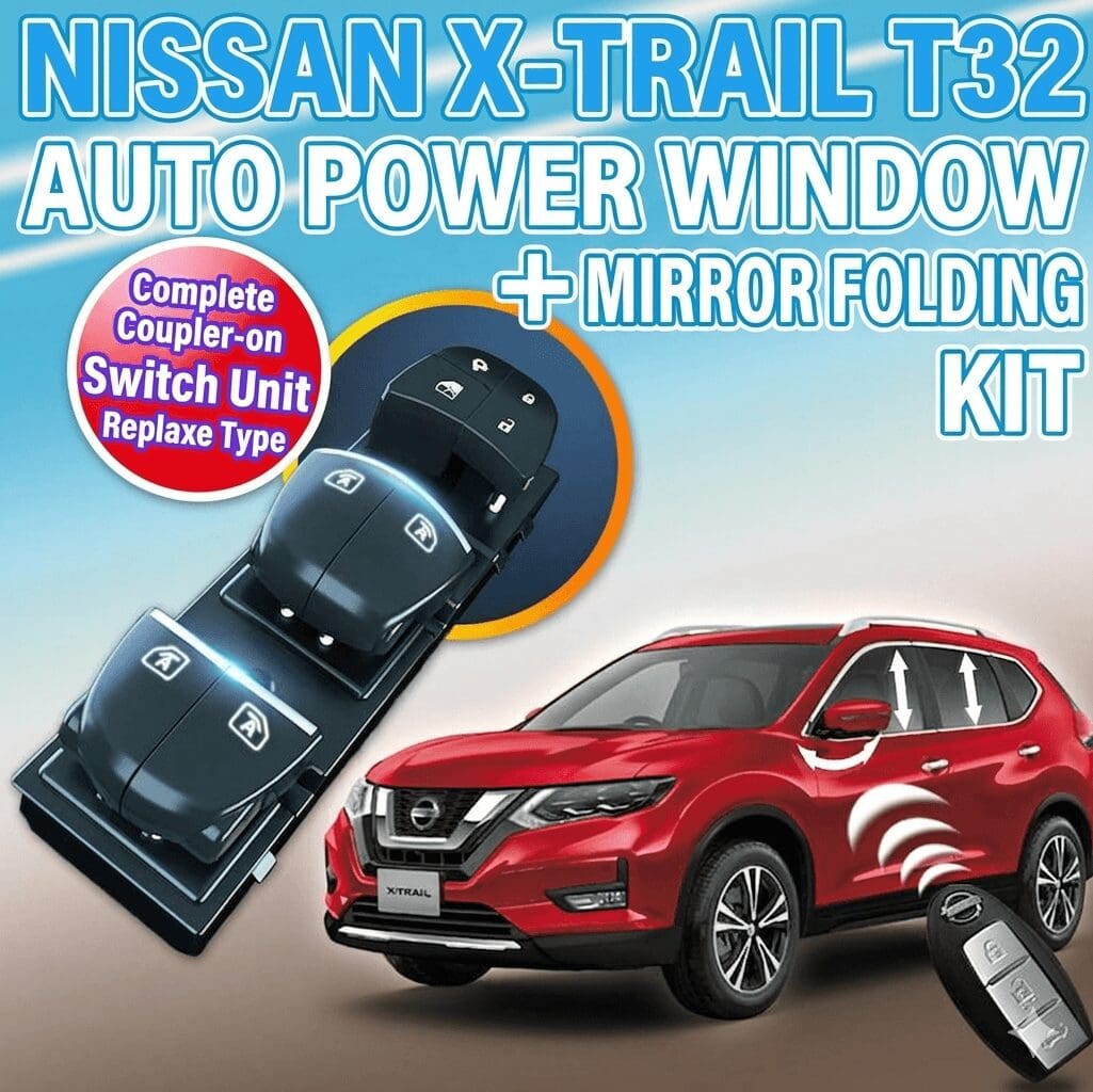 ENLARGE AUTO POWER WINDOW & MIRROR FOLDING KIT FOR NISSAN X-TRALT32