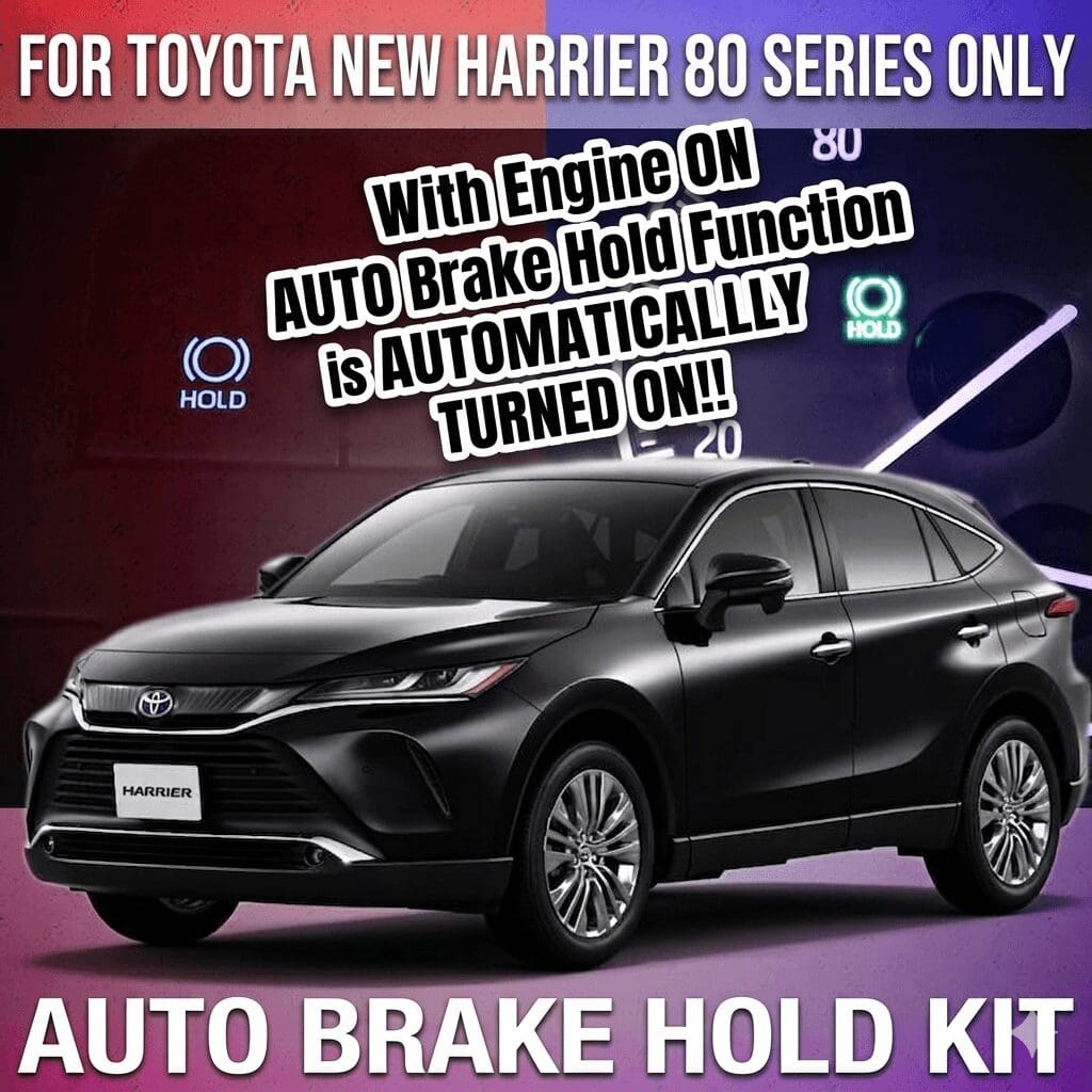 Enlarge Auto Brake Hold Kit For Harrier 80 Series 2020~